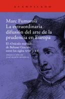 La Extraordinaria Difusión Del Arte De La Prudencia En Europa