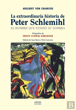 Bertrand.pt - La Extraordinaria Historia De Peter Schlemihl