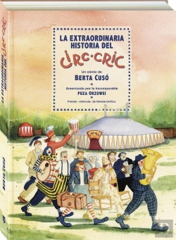 Bertrand.pt - La Extraordinaria Historia Del Circ-Cric