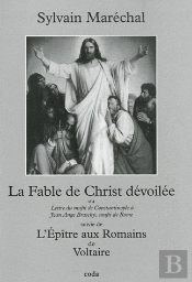 La Fable De Christ Devoilee Ou Lettre Du Mufti Constantinople A Jean Ange Bra