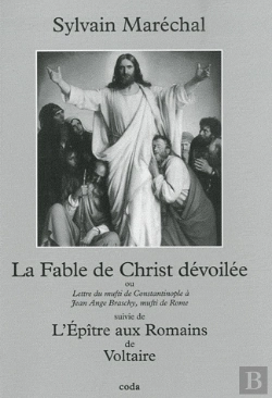 Bertrand.pt - La Fable De Christ Devoilee Ou Lettre Du Mufti Constantinople A Jean Ange Bra