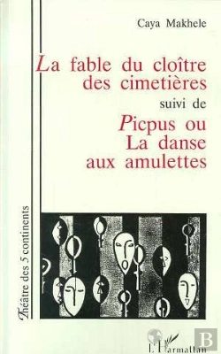 Bertrand.pt - La Fable Du Cloitre Des Cimetieres ; Picpus Ou La Danse Aux Amulettes