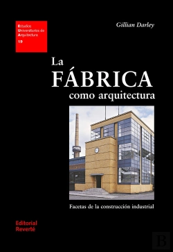 Bertrand.pt - La Fábrica Como Arquitectura (Eua19)
