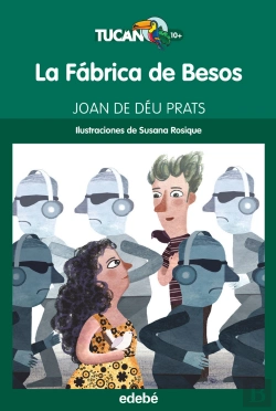 Bertrand.pt - La Fábrica De Besos