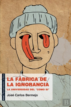 Bertrand.pt - La Fábrica De La Ignorancia