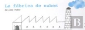 La Fábrica De Nubes