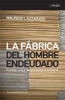 La Fábrica Del Hombre Endeudado