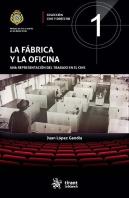 La Fabrica Y La Oficina