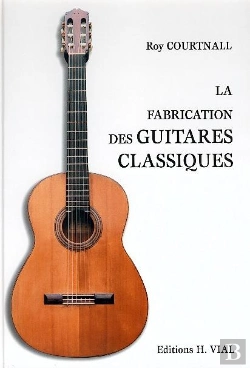 Bertrand.pt - La Fabrication Des Guitares Classiques