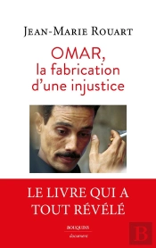 La Fabrication D'Une Injustice