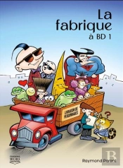 La Fabrique A Bd V 01