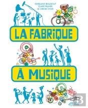 La Fabrique À Musique