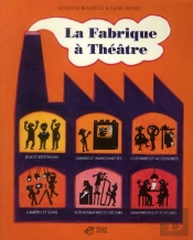 La Fabrique À Théâtre
