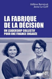 La Fabrique De La Décision