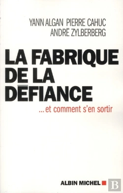 Bertrand.pt - La Fabrique De La Défiance... Et Comment S'En Sortir