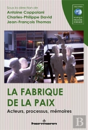 La Fabrique De La Paix
