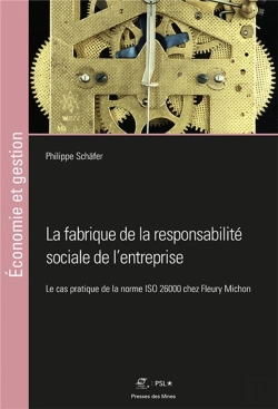 Bertrand.pt - La Fabrique De La Responsabilite Sociale De L Entreprise - Le Cas Pratique De La Norme Iso 26000 Che