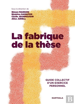 Bertrand.pt - La Fabrique De La Thèse