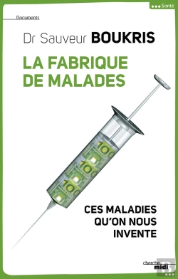 Bertrand.pt - La Fabrique De Malades