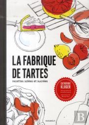 La Fabrique De Tartes