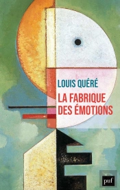 La Fabrique Des Émotions