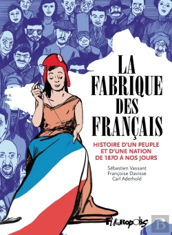 Bertrand.pt - La Fabrique Des Français