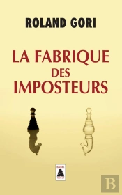 La Fabrique Des Imposteurs