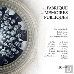 Bertrand.pt - La Fabrique Des Mémoires Publiques