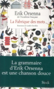 La Fabrique Des Mots
