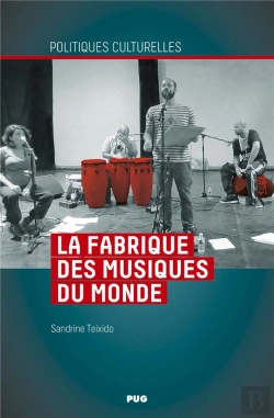 Bertrand.pt - La Fabrique Des Musiques Du Monde : Musiques, Territoires, Pluralité