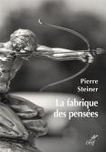 La Fabrique Des Pensées