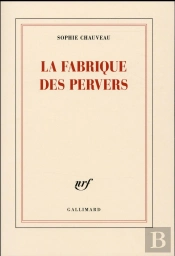 La Fabrique Des Pervers