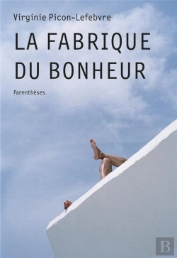 Bertrand.pt - La Fabrique Du Bonheur