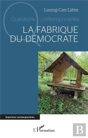 La Fabrique Du Démocrate