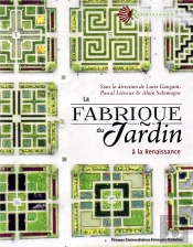La Fabrique Du Jardin - A La Renaissance