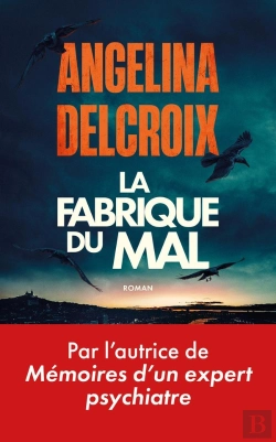 Bertrand.pt - La Fabrique Du Mal