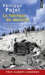 La Fabrique Du Monstre ; 10 Ans D'Immersion Dans Les Quartiers Nord De Marseille