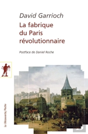 La Fabrique Du Paris Révolutionnaire