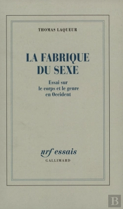 Bertrand.pt - La Fabrique Du Sexe ; Essai Sur Le Corps Et Le Genre En Occident