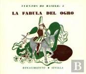 La Fábula Del Ogro