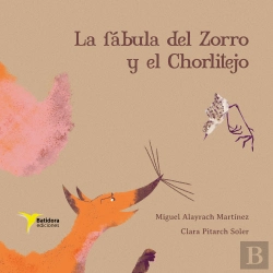 Bertrand.pt - La Fabula Del Zorro Y El Chorlitejo