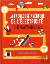 La Fabuleuse Aventure De L'Électricité