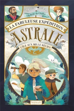 Bertrand.pt - La Fabuleuse Expédition D'Astrale : L'Île Aux Mille Récifs