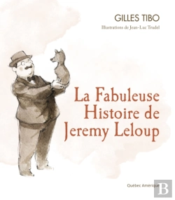 Bertrand.pt - La Fabuleuse Histoire De Jeremy Leloup