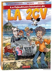 La Fabuleuse Histoire De La 2cv