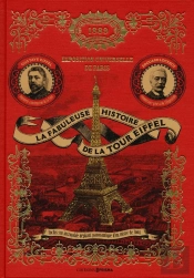La Fabuleuse Histoire De La Tour Eiffel