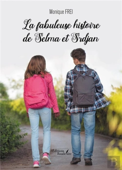 Bertrand.pt - La Fabuleuse Histoire De Selma Et Srdjan