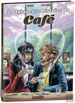 Bertrand.pt - La Fabuleuse Histoire Du Café
