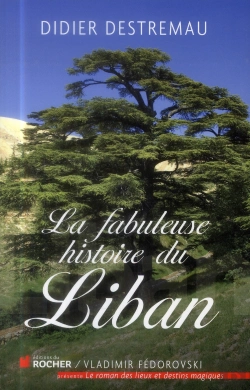 Bertrand.pt - La Fabuleuse Histoire Du Liban