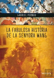 La Fabulosa Historia De La Senyorawang 